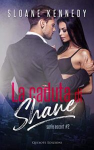 La caduta di Shane di Sloane Kennedy - escort 2