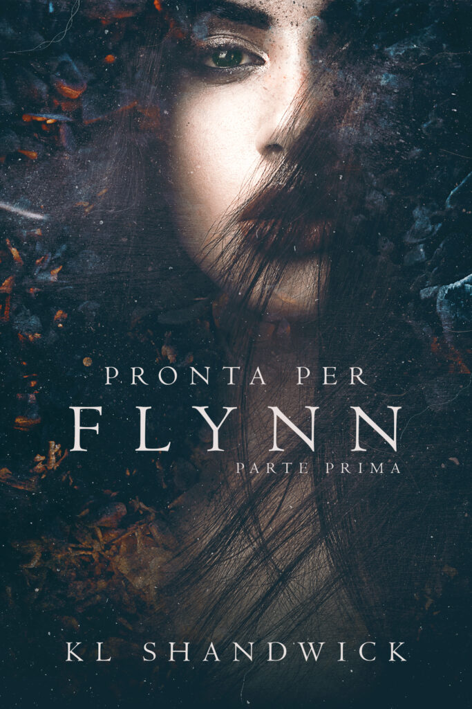 Pronta Per Flynn di K.L. Shandwick (1 Ready for Flynn)