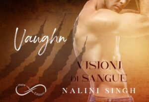 Visioni di sangue di Nalini Singh (2 Serie Psy-Changeling) Vaughn ftb