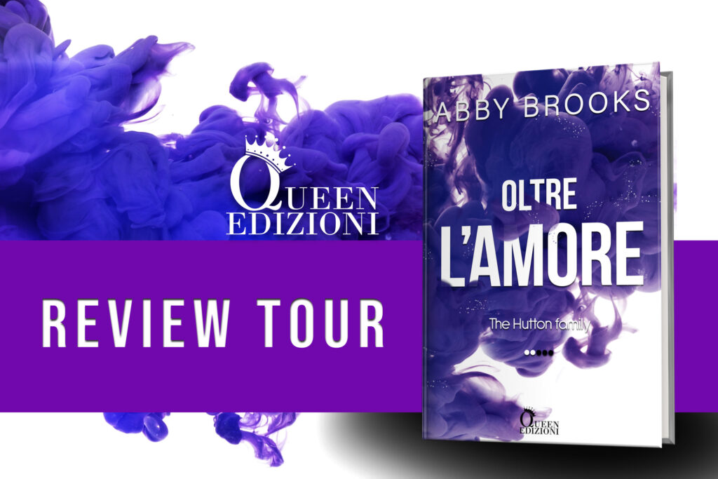 oltre l’amore di Abby Brooks (2 The Hutton Family) review tour