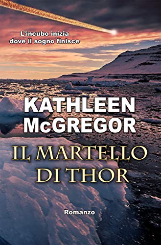 Il Martello di Thor di Kathleen McGregor