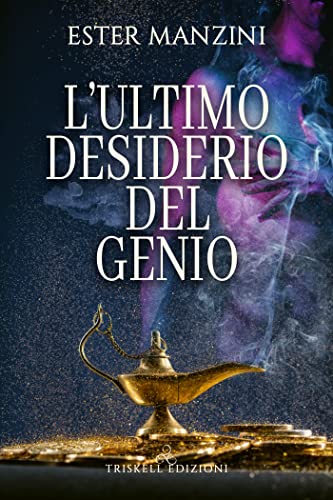 L’ultimo desiderio del genio Feel the book