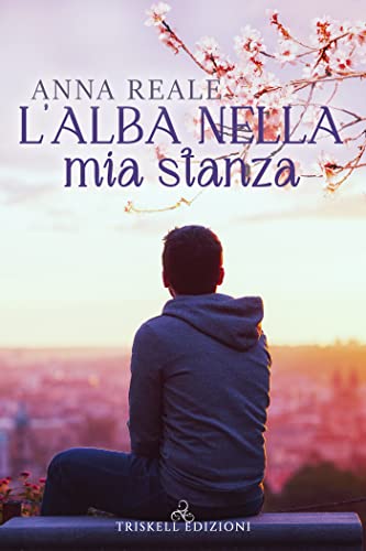 L’alba nella mia stanza feel the book