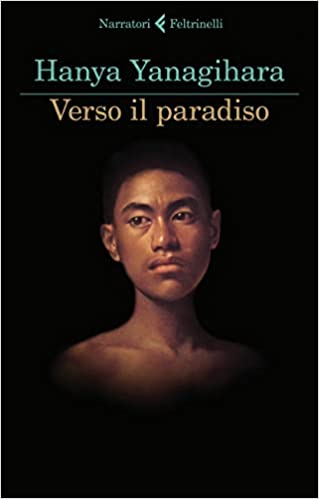 Verso il paradiso di Hanya Yanagihara