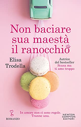 Non baciare sua maestà il ranocchio trodella feel the book