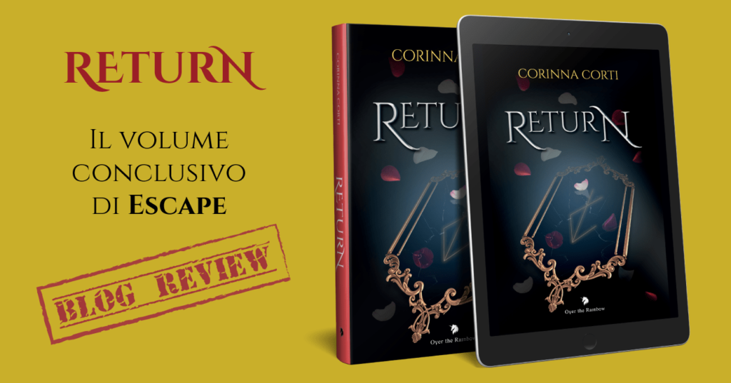 Return di Corinna Corti – seguito di Escape – review