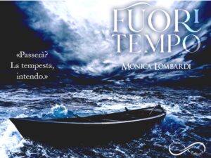 Fuori Tempo di Monica Lombardi - tempesta