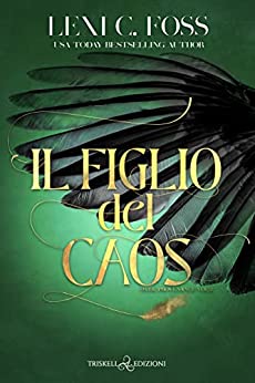 Il figlio del caos di Lexi C. Foss (2 Dark Provenance)