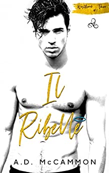 Il ribelle di A.D. McCammon (1 Westbrook)