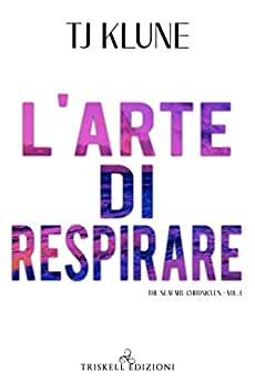 L’arte di respirare di TJ Klune