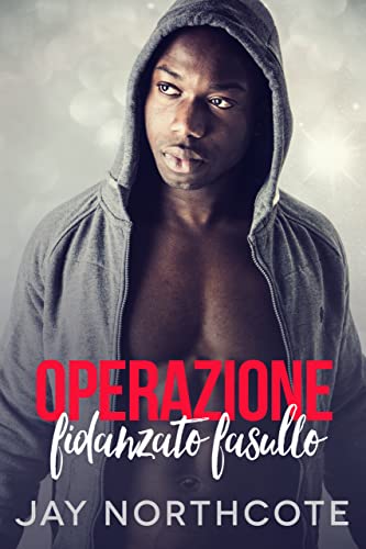 Operazione fidanzato fasullo di Jay Northcote