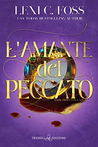 L’amante del peccato di Lexi C. Foss (3 Dark Provenance)