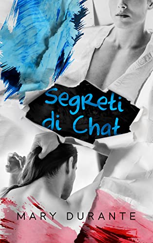 Segreti di chat di Mary Durante