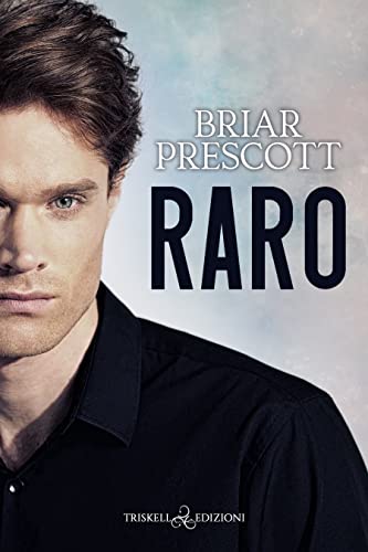 Raro di Briar Prescott