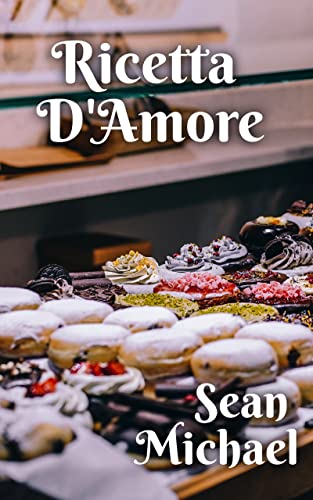 Ricetta D’Amore di Sean Michael