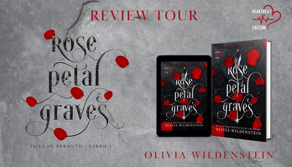 Rose petal graves di Olivia Wildenstein (1 The Lost Clan; Il Clan Perduto) review