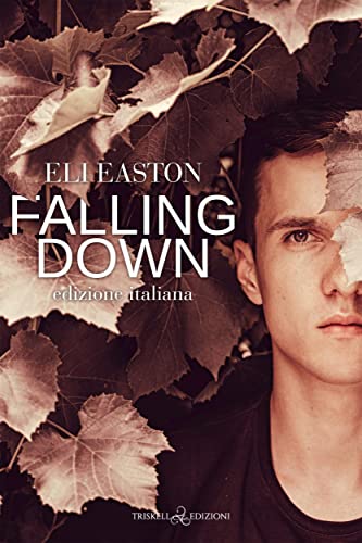 Falling Down di Eli Easton
